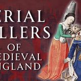 Serial Killers of Medieval England