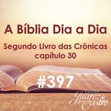 Curso Bíblico 397   Segundo Livro das Crônicas 30   Celebração da Páscoa   Padre Juarez de Castro