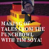 Making of Tales From The Punchbowl w/ Tim Solyan