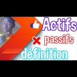 ACTIFS / PASSIFS