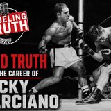 The Hard Truth about Rocky Marciano