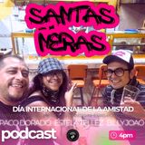 santas nheras 30 de julio podcast