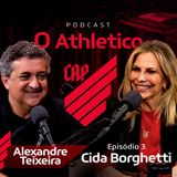 Episódio 03: CIDA BORGHETTI