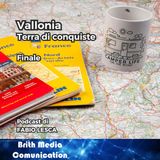 Ep.21 - Vallonia: terra di conquiste: finale