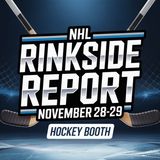 NHL Rinkside Report: November 28-29, 2025