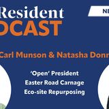 'Open' President, Easter road carnage & eco-site repurposing – Natasha Donn's News Review – Ep.19