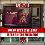 Nuovo Spot Esselunga: Altra Bufera Mediatica!