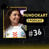 #36 - Mª José Menéndez | De atleta a jefa en LMKC y pieza clave del CCK 🏎️ | MundoKart Podcast