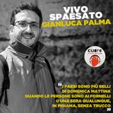 CUORE #41 Gianluca Palma - Vivo spaesato