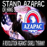 Stand AZAPAC or Hang Separately: A Revolution against Israeli Tyranny w. Michael Rectenwald (September 29, 2026)