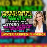 Disowned at 13… Mom Crashed My Will Reading 15 Years Later | family betrayal