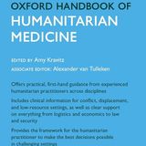 Oxford Handbook of Humanitarian Medicine (Oxford Medical Handbooks)
