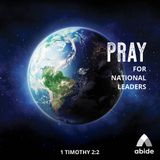 Pray for National Leaders
