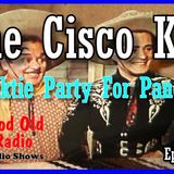 The Cisco Kid, Necktie Party For Pancho 1952  | Good Old Radio #theciscokid #ClassicRadio