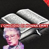 L'omicidio di nonna Emmy