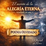 Episodio 180 - El secreto de la alegría eterna, revelado en un poema olvidado