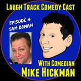 Laugh Track Comedy Cast 4 -SamBeman