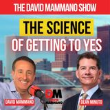 The Science of Getting a Yes, with Dean Minuto