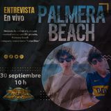 Entrevista con Palmera Beach