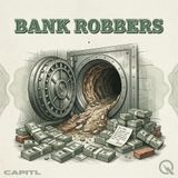 Bank Robbers - Uncover the greatest heists with Nick Ledger