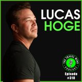 Lucas Hoge still going hoge wild Ep 318