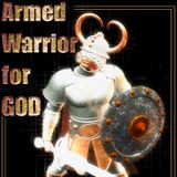 Book Intro - Armed Warrior For God - Warrior For Christ Jesus
