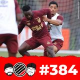 #384 - vai começar a série A!