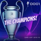 Oitavas da Champions League 21/22 - #001
