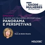 A Saúde das Mulheres em Portugal: panorama e perspetivas
