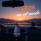 Dios en el ruido – Cómo encontrar paz en medio del caos cotidiano