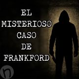 El misterioso caso de Frankford