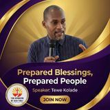 PREPARED BLESSINGS, PREPARED PEOPLE