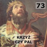 73 - Krzyż czy pal