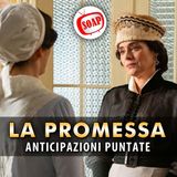 La Promessa, Anticipazioni Puntate dal 31 Marzo al 4 Aprile 2025: Vera Rivede La Madre!