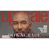 Upscale Magazine Downgrades By Putting Martell On The Cover | People Aren't Here For It