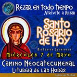 SANTO ROSARIO DE HOY, MIERCOLES 7 DE MAYO 2025 🌹 MISTERIOS GLORIOSOS.🌹 Rezar en todo tiempo