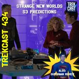 Trekcast 434: Strange New Worlds S3 Predictions & Superman Review