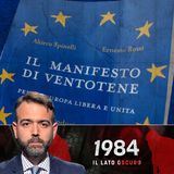 1984 IL LATO OSCURO: “VENTOTENE: SOGNO EUROPEO O DISTOPIA AUTORITARIA?” – 25 MARZO 2025