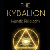 The Kybalion by The Three Initiates | Full Audiobook | Audiobook Time