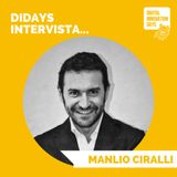 DIDAYS Incontra Manlio Ciralli, Chief Sales, Brand & Innovation Officer Italy, Eastern Europe, MENA @Adecco Group e CEO & Founder @PHYD