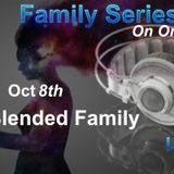 Episode 147 - Family Series: Pt 3 Blended Family