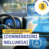 CONNESSIONI NELL'ARIA - Connessioni invisibili #3