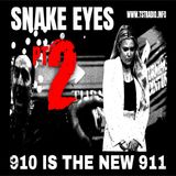 PT 2 Snake Eyes 910 is the New 911 (10/6/25)