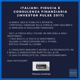 Italiani: fiducia e consulenza finanziaria (Investor Pulse 2017)