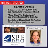SVOG, PPP & Restaurant Revitalization Fund; Main Street Tax Certainty Act; House Small Biz Ranking Member Blaine Luetkemeyer.