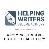 S16:E6: Writing 101: A Comprehensive Guide to Backstory