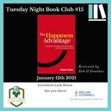 Tuesday Night Book Club #15 - The Happiness Advantage - Reviewed by Rob O'Donohue