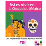 Spanish Listening Practice – My Life in Mexico City