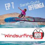 #7 - Sarah-Quita Offringa on her unlimited energy, gender equality in windsurfing and that time she competed with men