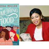Author Vanessa Miller talks #SomethingGood on #ConversationsLIVE